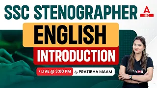 SSC Stenographer 2023 | SSC Steno English By Pratibha Mam | Introduction Class