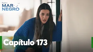 Mar Negro Capítulo 173 | Fugitiva