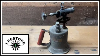 Restoring a early 1900s blow torch