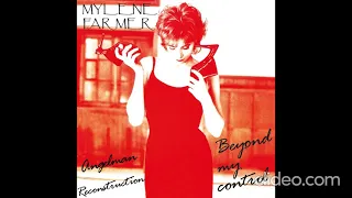 Mylene Farmer - Beyond My Control (Angelman's Reconstruction)