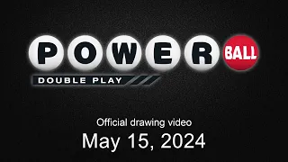 Powerball Double Play drawing for May 15, 2024