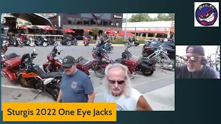 Sturgis 2022 One Eye Jacks Party time