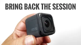 Dear GoPro, Please Bring Back The Session