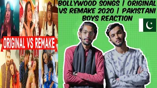 Pakistani reaction on Bollywood Songs | Original Vs Remake 2020 | The viewers buddies