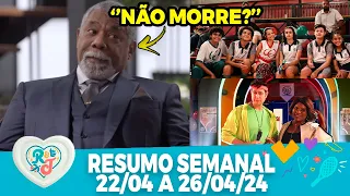 A Infância de Romeu e Julieta: Resumo semanal 22/04 a 26/04/24: Leandro sai do hospital?