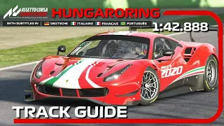 ACC | Hungaroring | Track Guide + Setup | Tips to be faster