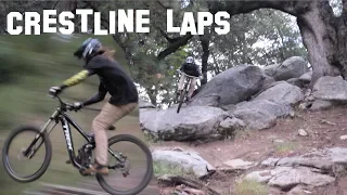 CRESTLINE LAPS! MTBing In Perfect Conditions!