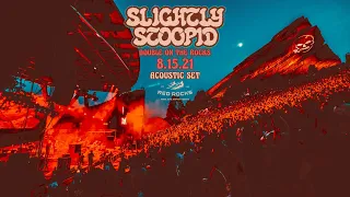 Slightly Stoopid LIVE Acoustic Set @ Red Rocks Amphitheatre | 8.15.21