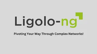 Ligolo-ng: Pivoting Your Way Through Complex Networks!