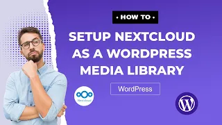 How to setup Nextcloud as a WordPress media library