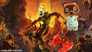 It's Level One of DOOM Eternal but with Animal Crossings: New Horizons Music