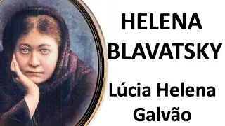 Helena Petrovna Blavatsky - Life and Work