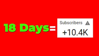 0 to 10k Subscribers in 18 Days (MY SECRET STRATEGIES) // How to Get More Subscribers on Youtube