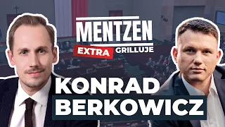 MENTZEN GRILLUJE EXTRA #3:  Konrad Berkowicz