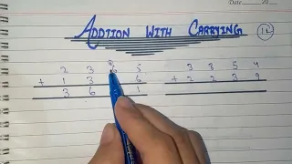 Addition of numbers with carrying basics of addition.
