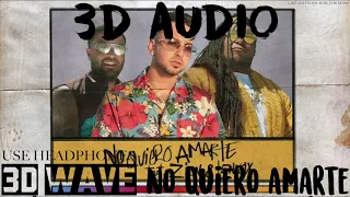 Justin Quiles - No Quiero Amarte (feat. Zion & Lennox) | 3D Audio (Use Headphones)