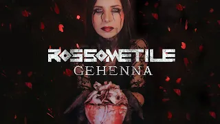 Rossometile - Gehenna (Official Video)