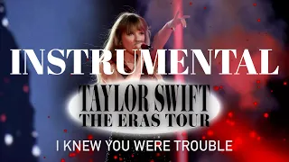 I Knew You Were Trouble (Eras Tour Instrumental w/ Backing Vocals)