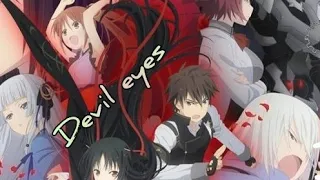 {machine-doll wa kizutsukanai}  [AMV] {devil eyes}