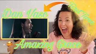 FIRST TIME REACTION TO DAN VASC | Amazing Grace | Metal Singer 😱😱😱