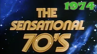 The Sensational 70s: 1974 (The Events of 1974)