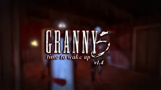 Granny 5: Time To Wake Up | v1.4, NIGHTMARE (EXTREME MODE)
