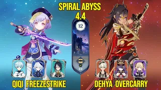 C2 Qiqi Freezestrike & C0 Dehya Overcarry | Genshin Impact Spiral Abyss Version 4.4