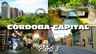 CIUDAD de CORDOBA - QUE HACER EN CORDOBA CAPITAL ARGENTINA 🇦🇷 💚🙌