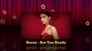 Karsu - Are You Ready