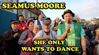 Seamus Moore - She Only Wants To Dance (Official Music Video)