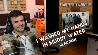 MUSICIAN REACTS to Elvis Presley - "I Washed My Hands In Muddy Water"