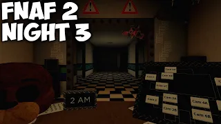 FNaF : Support Requested - Fnaf 2 [Night 3 / BUGS!] - Roblox #11