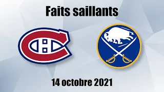 Canadiens vs Sabres - Faits saillants - 14 oct. 2021