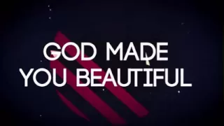 Beyoncé- God Made You Beautiful (Lyric Video)