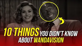 10 Surprising Things You Didn't Know About WandaVision