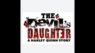 The Devil's Daughter : A Harley Quinn Story Fan Movie Trailer Reaction!
