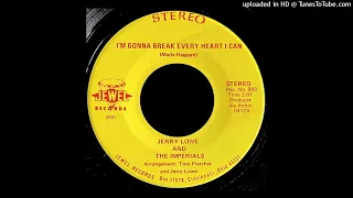 Jerry Lowe & The Imperials - I'm Gonna Break Every Heart I Can - Jewel Records (OH)