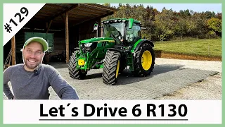 #129   -  Let´s Drive John Deere 6R 130 I Schleppervorstellung