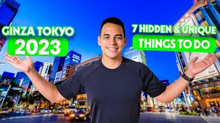 NEW Tokyo Tours! 7 HIDDEN & UNIQUE Things To Do In Ginza, Tokyo 2023