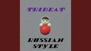 RUSSIAN STYLE
