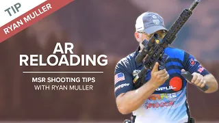 AR Reloading | MSR Shooting Tips with Ryan Muller