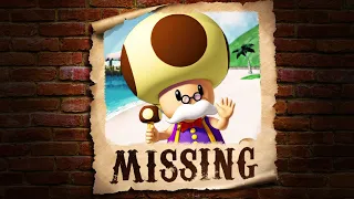 Where is Toadsworth? - Missing in Action