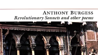 Anthony Burgess Speaks: 1984 — poetry