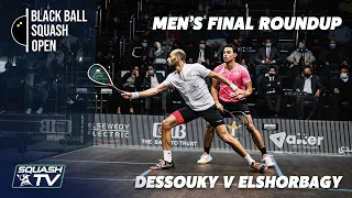 Squash: Dessouky v Ma.ElShorbagy - CIB Black Ball Open 2021 - Men's Final Roundup