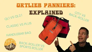 Ortlieb Panniers Explained: QL1 vs QL2.1, City vs Back-roller, Classic vs Plus, Sports-roller Review