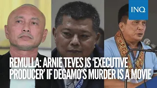 Remulla: Arnie Teves is ‘executive producer’ if Degamo’s murder is a movie