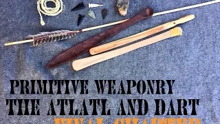 How to Make an Atlatl and Dart (the Final Chapter)