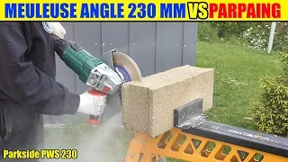 parkside pws 230 lidl test parpaing angle grinder winkelschleifer