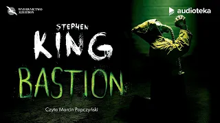 "Bastion" Stephen King | audiobook