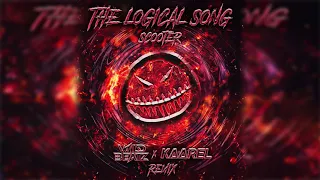 Scooter - The Logical Song (WildBeatz vs Kareel Remix)